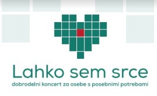 Koncert »Lahko sem srce«